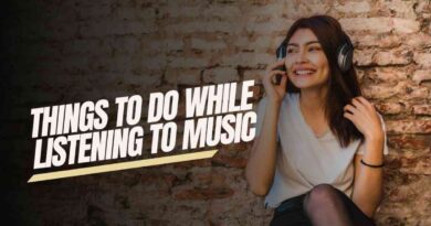 Things To Do While Listening To Music