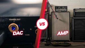 DAC Vs. Amp